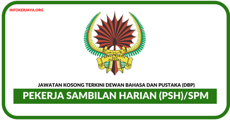 Jawatan Kosong Terkini Dewan Bahasa Dan Pustaka (DBP)