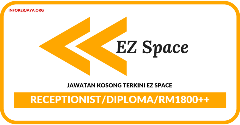Jawatan Kosong Terkini Receptionist Di EZ Space