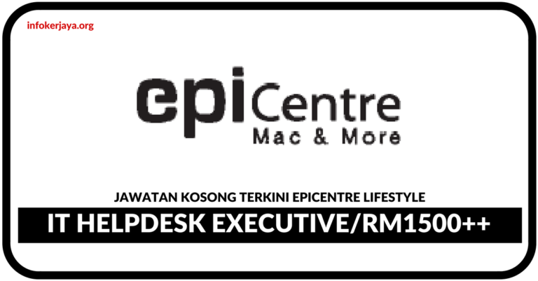 Jawatan Kosong Terkini Epicentre Lifestyle