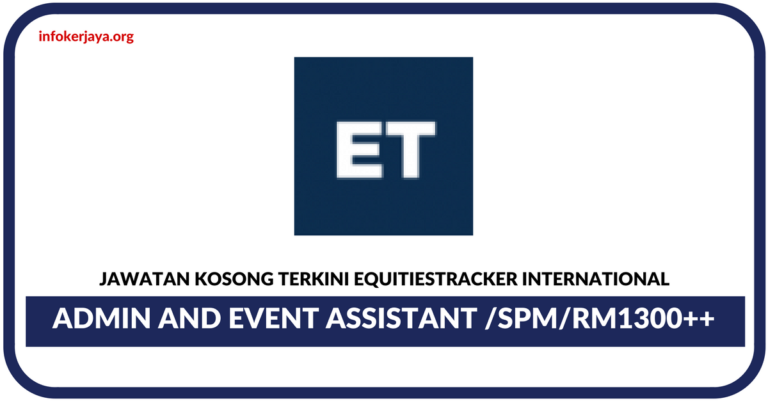 Jawatan Kosong Terkini Equitiestracker International
