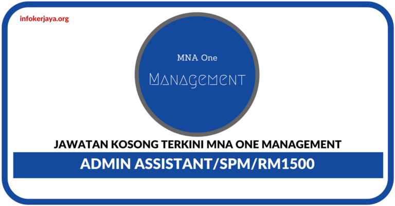 Jawatan Kosong Terkini MNA One Management