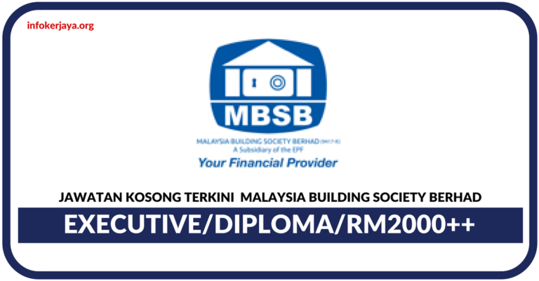 Jawatan Kosong Terkini Malaysia Building Society Berhad