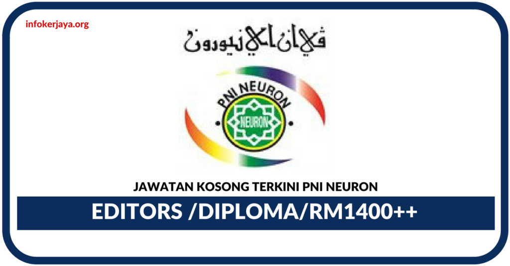 Jawatan Kosong Terkini PNI Neuron