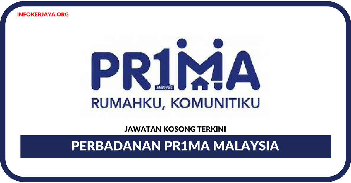 Jawatan Kosong Terkini Perbadanan Pr1ma Malaysia