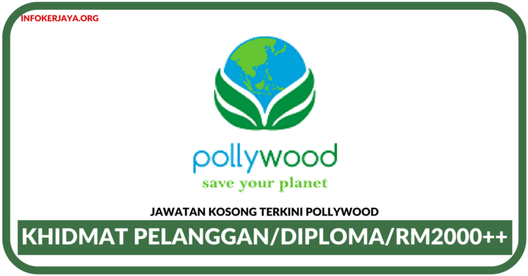 Jawatan Kosong Terkini Khidmat Pelanggan Di Pollywood
