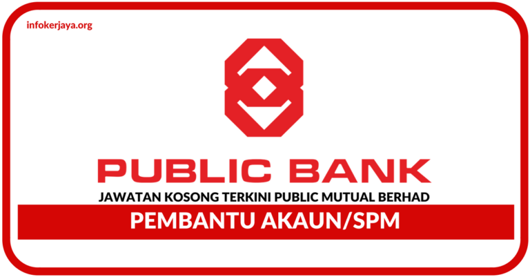 Jawatan Kosong Terkini Pembantu Akaun Di Public Mutual Berhad