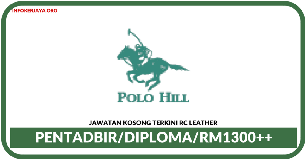 Jawatan Kosong Terkini Pentadbir Di RC Leather