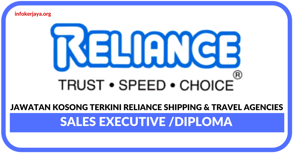 Jawatan Kosong Terkini Reliance Shipping & Travel Agencies