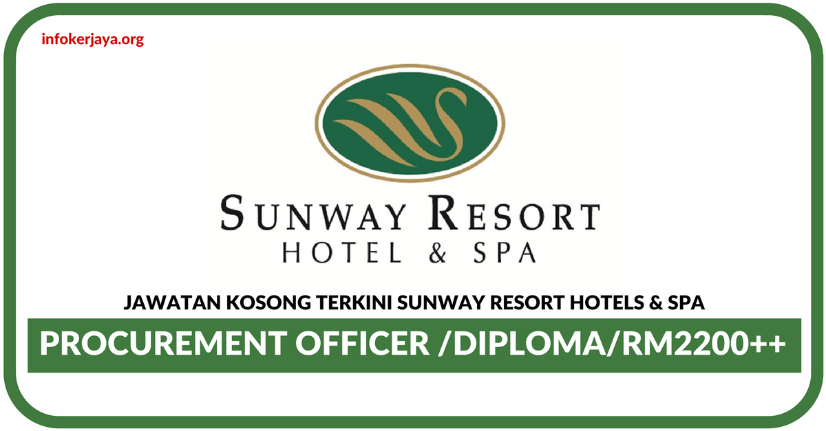 Jawatan Kosong Terkini Sunway Resort Hotels & Spa