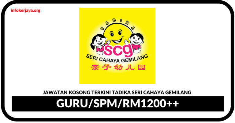 Jawatan Kosong Terkini Guru Di Tadika Seri Cahaya Gemilang