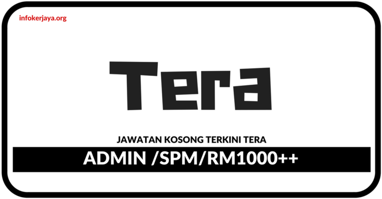 Jawatan Kosong Terkini Tera