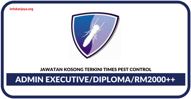 Jawatan Kosong Terkini Times Pest Control
