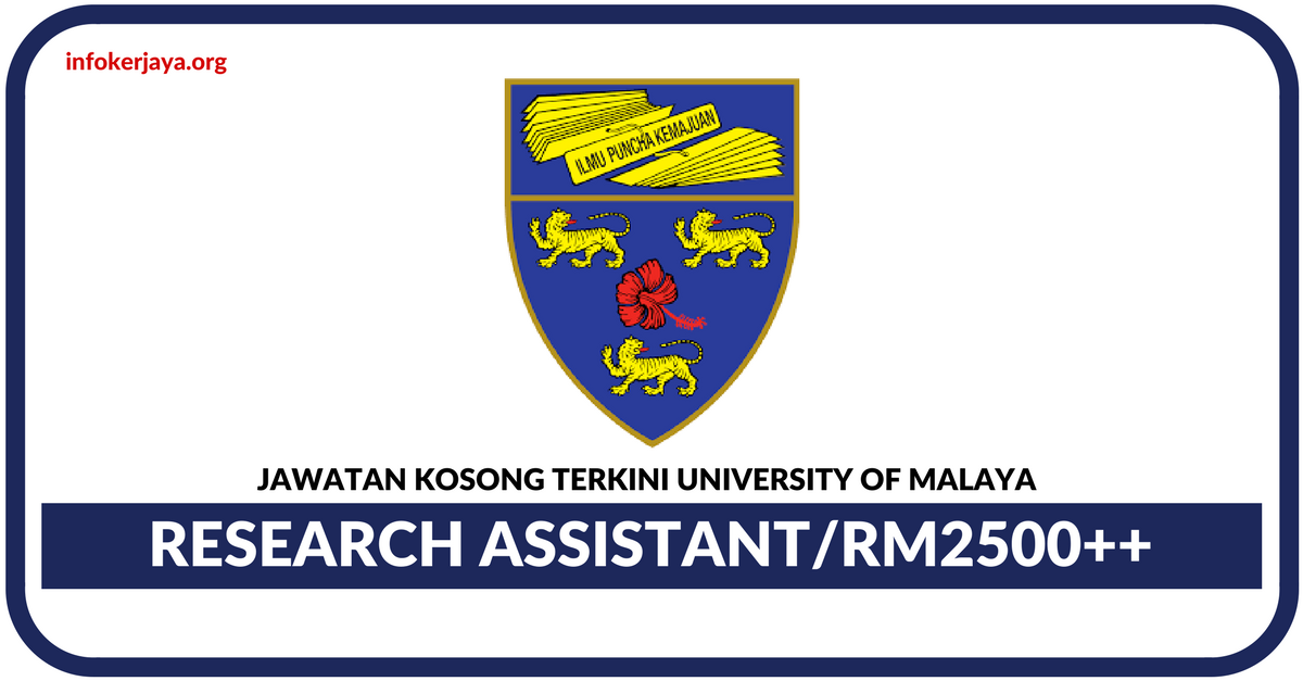 Jawatan Kosong Terkini University of Malaya