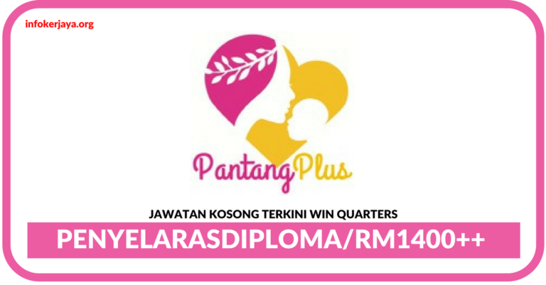 Jawatan Kosong Terkini Penyelaras Di Win Quarters