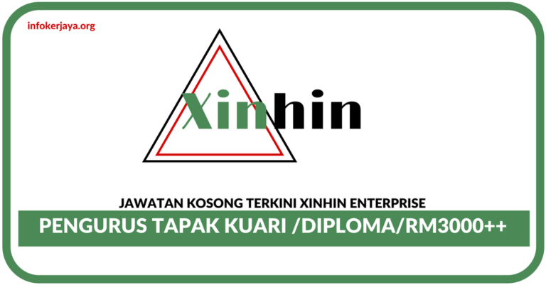 Jawatan Kosong Terkini Pengurus Tapak Kuari Di Xinhin Enterprise