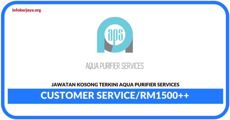 Jawatan Kosong Terkini Customer Service Di Aqua Purifier Services