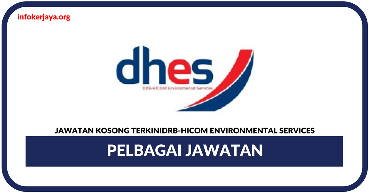 Jawatan Kosong Terkini DRB-HICOM Environmental Services