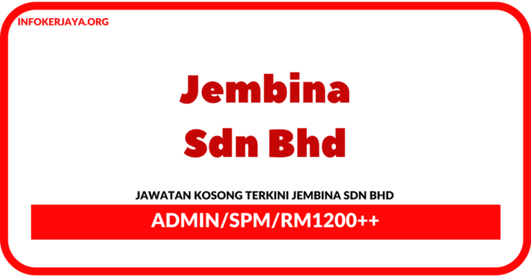 Jawatan Kosong Terkini Admin Di Jembina