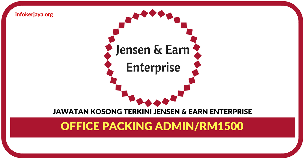 Jawatan Kosong Terkini Jensen & Earn Enterprise