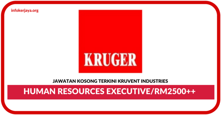 Jawatan Kosong Terkini Human Resources Executive Di Kruvent Industries