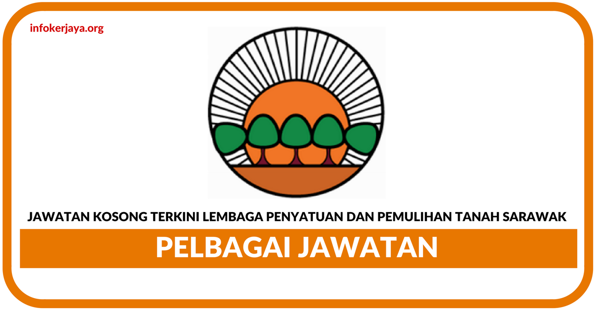 Jawatan Kosong Terkini Lembaga Penyatuan dan Pemulihan Tanah Sarawak (SALCRA)