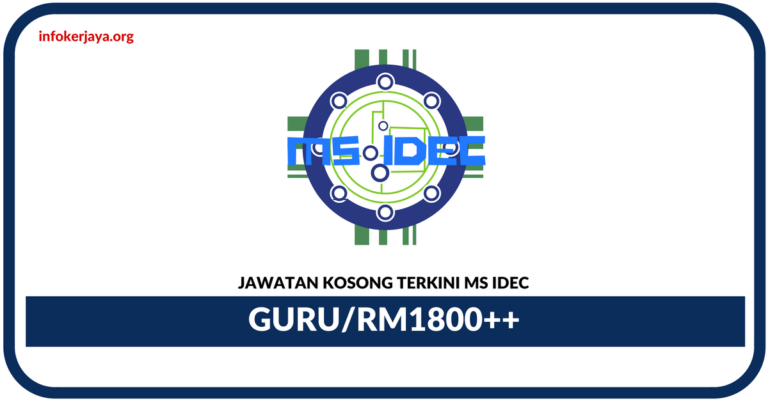 Jawatan Kosong Terkini Guru Di MS IDEC