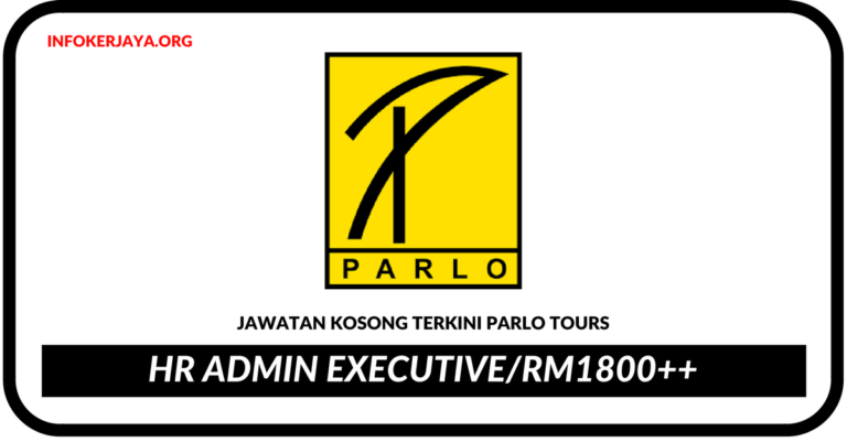 Jawatan Kosong Terkini HR Admin Executive Di Parlo Tours