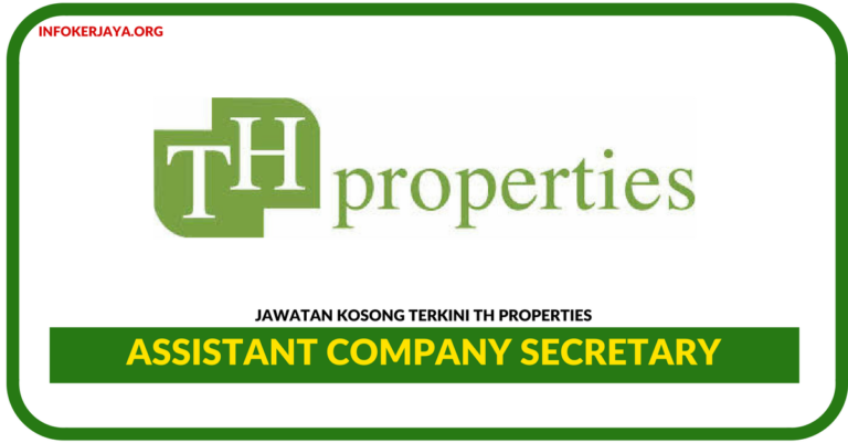 Jawatan Kosong Terkini TH Properties