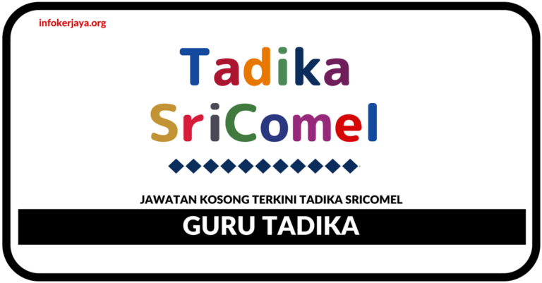 Jawatan Kosong Terkini Guru Di Tadika SriComel