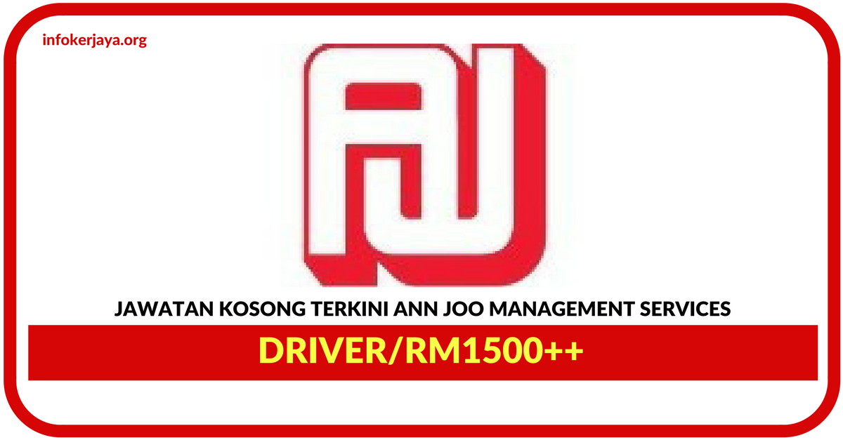 Jawatan Kosong Terkini Driver Di Ann Joo Management Services