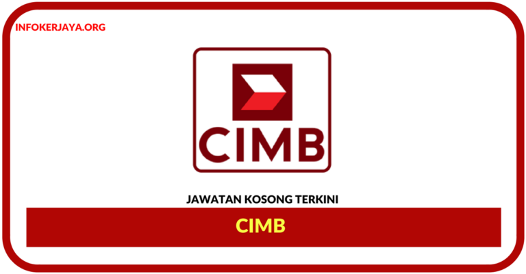Jawatan Kosong Terkini CIMB Group 