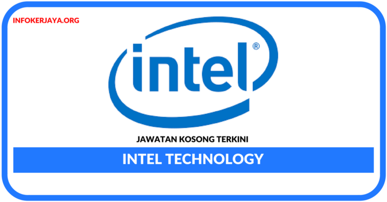 Jawatan Kosong Terkini Intel Technology