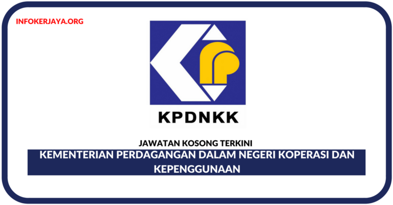 Jawatan Kosong Terkini Kementerian Perdagangan Dalam Negeri Koperasi Dan Kepenggunaan