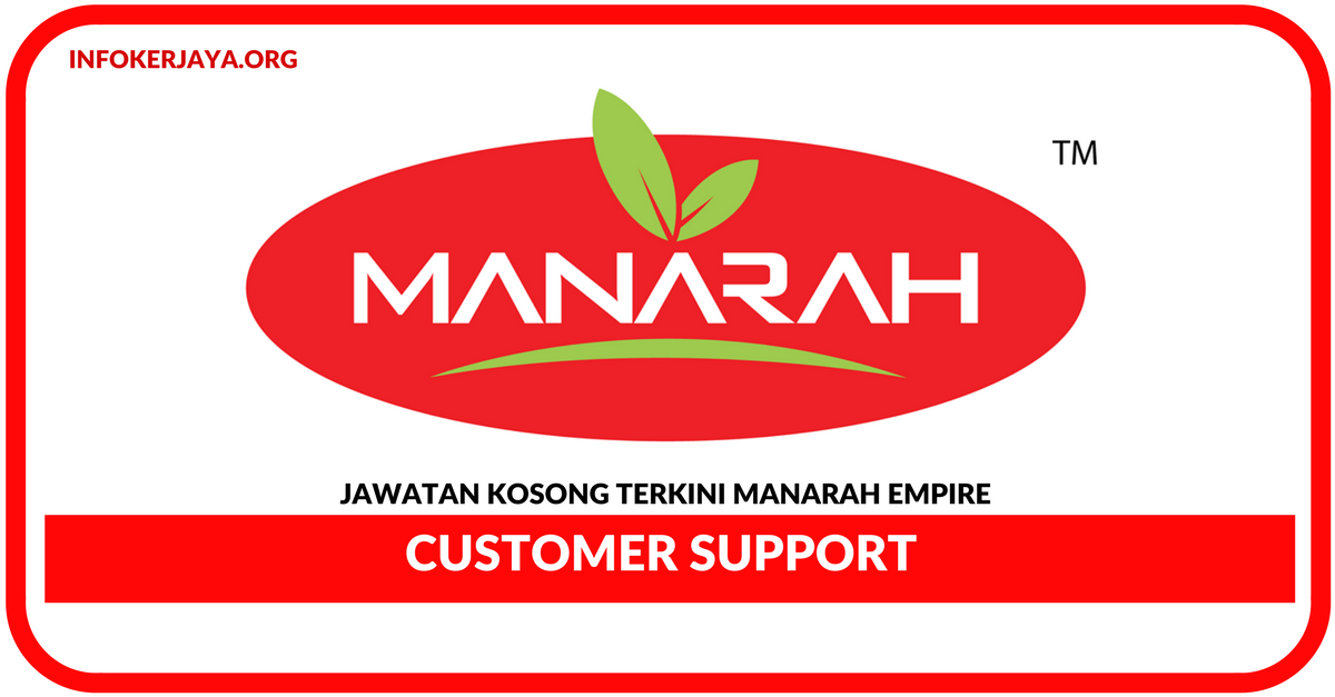 Jawatan Kosong Terkini Customer Support Di Manarah Empire