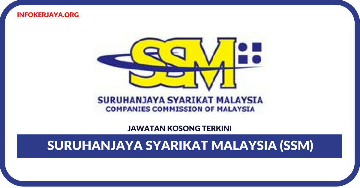 Jawatan Kosong Terkini Suruhanjaya Syarikat Malaysia (SSM)