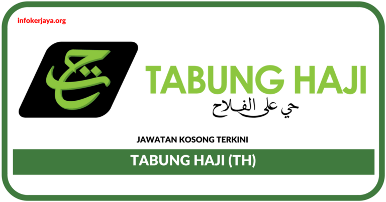Jawatan Kosong Terkini Tabung Haji (TH)