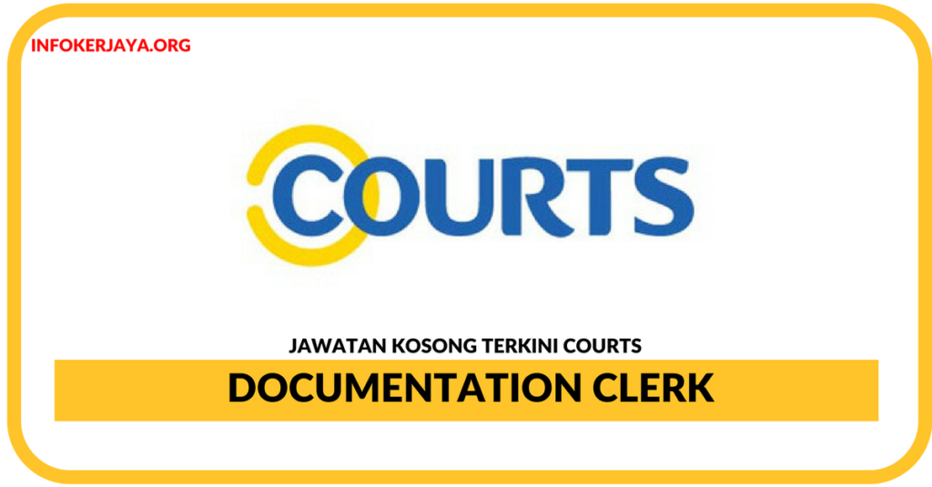 Jawatan Kosong Terkini Documentation Clerk Di Courts