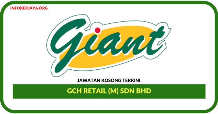 Jawatan Kosong Terkini GCH Retail