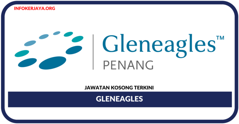 Jawatan Kosong Terkini Gleneagles