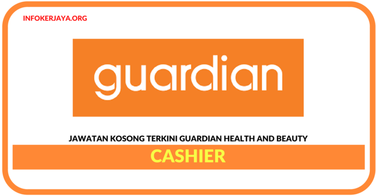 Jawatan Kosong Terkini Cashier Di Guardian Health And Beauty