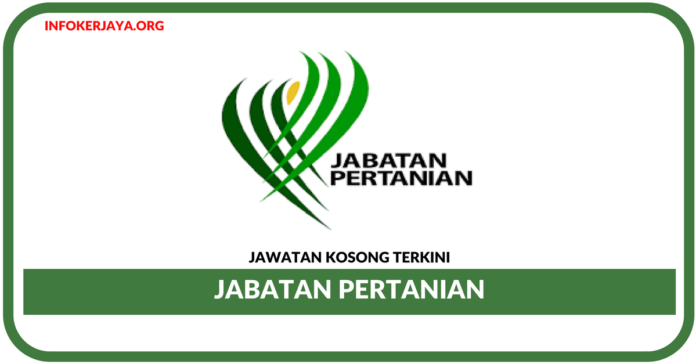 Jawatan Kosong Terkini Jabatan Pertanian • Jawatan Kosong ...