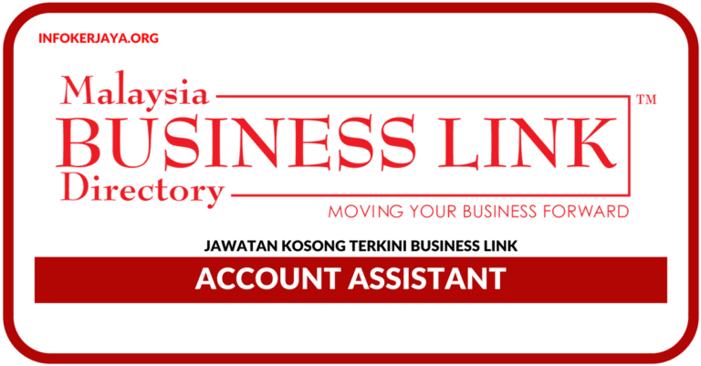 Jawatan Kosong Terkini Account Assistant Di Business Link
