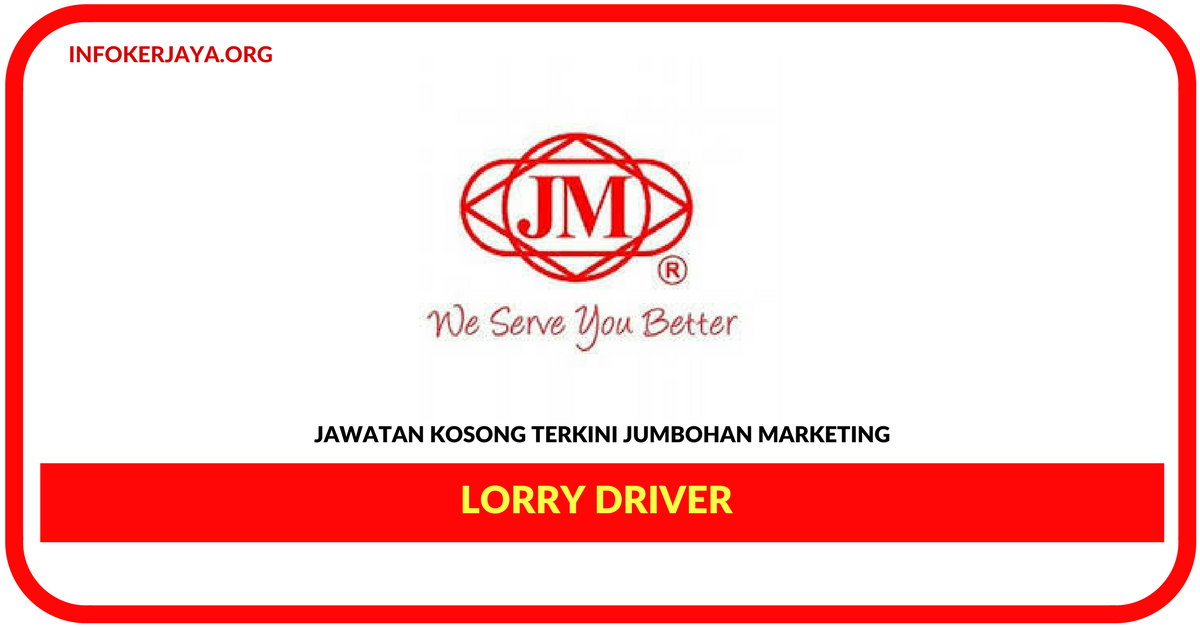 Jawatan Kosong Terkini Lorry Driver Di Jumbohan Marketing
