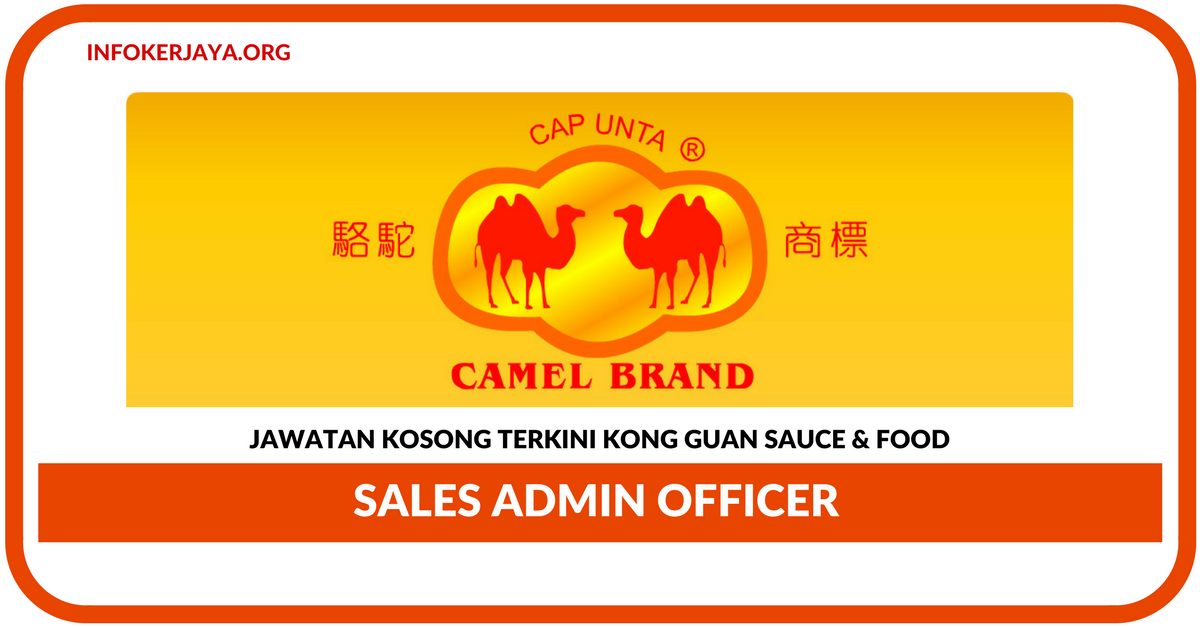 Jawatan Kosong Terkini Sales Admin Officer Di Kong Guan Sauce & Food