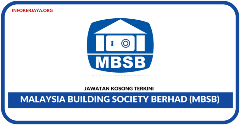 Jawatan Kosong Terkini Malaysia Building Society Berhad (MBSB)