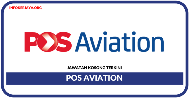 Jawatan Kosong Terkini Pos Aviation