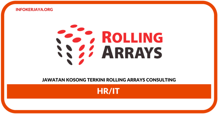 Jawatan Kosong Terkini HR/IT Di Rolling Arrays Consulting
