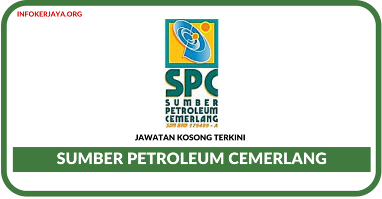 Jawatan Kosong Terkini Sumber Petroleum Cemerlang