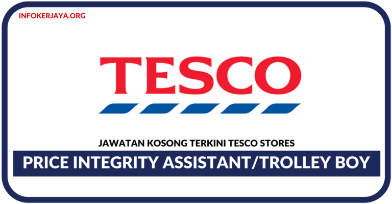 Jawatan Kosong Terkini Tesco Stores