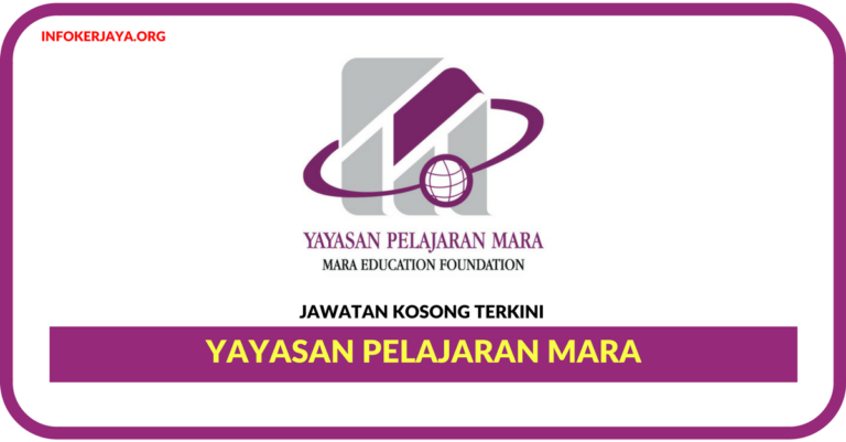 Jawatan Kosong Terkini Yayasan Pelajaran Mara